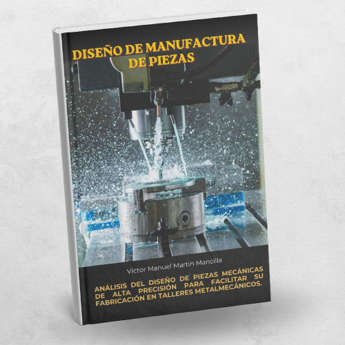 Diseño de manufactura de piezas